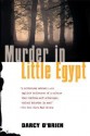 Murder in Little Egypt - Darcy O'Brien