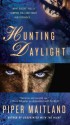 Hunting Daylight - Piper Maitland