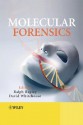 Molecular Forensics - Ralph Rapley, David Whitehouse