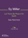 Let There Be Peace On Earth - Jill Jackson, John Brimhall, Sy Miller