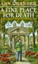 A Fine Place for Death: (Mitchell & Markby 6) - Ann Granger