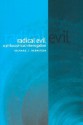 Radical Evil: A Philosophical Interrogation - Richard J. Bernstein