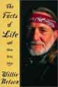 The Facts of Life: and Other Dirty Jokes - Willie Nelson, Larry McMurtry