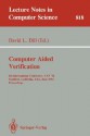 Computer Aided Verification: 6th International Conference, Cav '94, Stanford, California, USA, June 21-23, 1994. Proceedings - David Dill