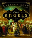 Dark Angels - Karleen Koen