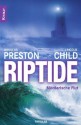 Riptide - Douglas Preston, Lincoln Child