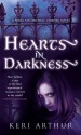 Hearts in Darkness (A Nikki and Michael Vampire Novel) - Keri Arthur