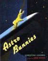 Astro Bunnies - Christine Loomis, Ora Eitan