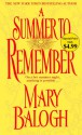 A Summer to Remember (Bedwyn Prequels #2) - Mary Balogh