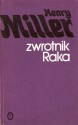 Zwrotnik Raka - Henry Miller