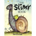 The Slimy Book - Babette Cole