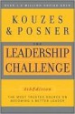 The Leadership Challenge (J-B Leadership Challenge: Kouzes/Posner) - James M. Kouzes, Barry Z. Posner