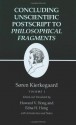 Concluding Unscientific Postscript to "Philosophical Fragments" (Kierkegaard's Writings, Volume 12, Part 1) - Søren Kierkegaard, Edna Hatlestad Hong