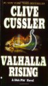 Valhalla Rising (Dirk Pitt, #16) - Clive Cussler