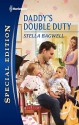 Daddy's Double Duty (Men of the West, #21) - Stella Bagwell