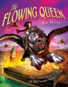 The Flowing Queen - Kai Meyer