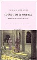 Suenos En El Umbral - Fatima Mernissi