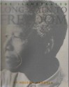 Illustrated Long Walk to Freedom the Aut - Nelson Mandela