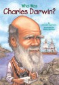 Who Was Charles Darwin? - Deborah Hopkinson, Nancy Harrison