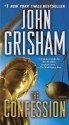 The Confession - John Grisham