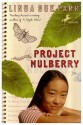 Project Mulberry - Linda Sue Park