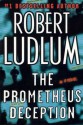 The Prometheus Deception - Robert Ludlum