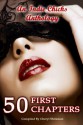 50 First Chapters: An Indie Chicks Anthology - Peg Brantley, Traci Hohenstein, Heather Marie Adkins, Faith Mortimer, Donna Fasano, Gerry McCullough, Cheryl Bradshaw, Cheryl Shireman