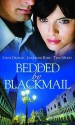 Bedded by Blackmail - Lynne Graham, Jacqueline Baird, Trish Morey