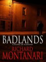 Badlands - Richard Montanari