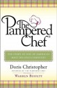 The Pampered Chef: The Story of One of America's Most Beloved Companies - Doris Christopher