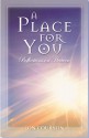 A Place For You: Reflections On Heaven - Jon Courson