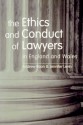 The Ethics And Conduct Of Lawyers In England And Wales - Andrew Boon, Jennifer Levin