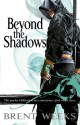 Beyond the Shadows - Brent Weeks