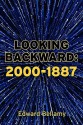 Looking Backward: 2000-1887 - Edward Bellamy