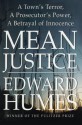 Mean Justice - Edward Humes