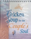 A Little Spoonful of Chicken Soup for the Couple's Soul (Chicken Soup for the Soul) - Jack Canfield, Mark Hanson