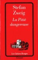 La Pitié dangereuse - Stefan Zweig, Alzir Hella