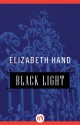 Black Light - Elizabeth Hand