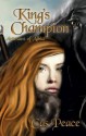 King's Champion: Artesans of Albia, Book 2 - Cas Peace