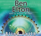 Blind Faith - Ben Elton, Michael Maloney