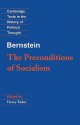 Bernstein: The Preconditions of Socialism - Eduard Bernstein, Henry Tudor, Raymond Geuss