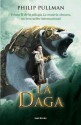 La Daga (La matèria obscura, #2) - Philip Pullman