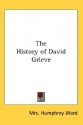 The History of David Grieve - Mary Augusta Ward