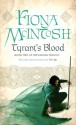 Tyrant's Blood (Valisar, #2) - Fiona McIntosh