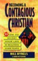 Becoming a Contagious Christian - Bill Hybels, Mark Mittelberg