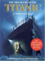 The Discovery of the Titanic - Robert D. Ballard