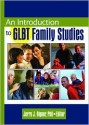 An Introduction to Glbt Family Studies - Jerry J. Bigner