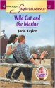 Wild Cat and the Marine a Little Secret - Jade Taylor