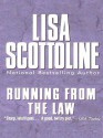 Running From The Law - Lisa Scottoline