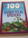 100 Things You Should Know About Insects and Spiders - Steve Parker